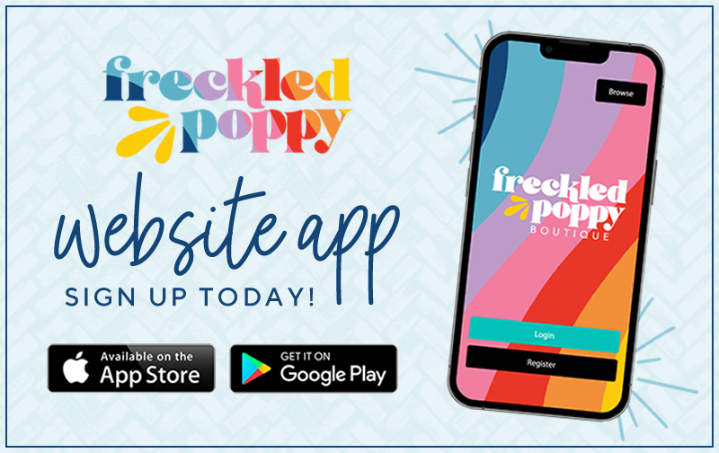 Get the Freckled Poppy website app today!